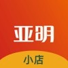 亚明小店下载最新版（暂无下载）_亚明小店app免费下载安装